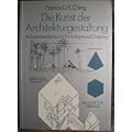 Die Kunst der Architekturgestaltung als Zusammenklang von Form, Raum und Ordnung