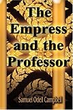 The Empress and the Professor