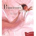 Princesses oubli�es ou inconnues : Tome 1