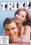 Trix!: Flirt-Zaubertricks