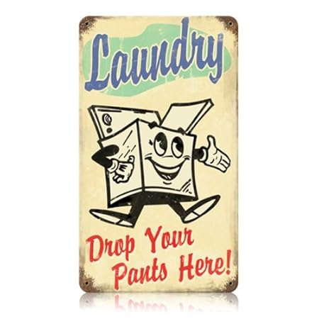 Vintage Laundry Room Signs: Funny Vintage Laundry Drop Your Pants Here ...