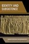 Identity and Subsistence: Gender Strategies for Archaeology (Gender and Archaeology)