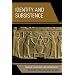 Identity and Subsistence: Gender Strategies for Archaeology (Gender and Archaeology)