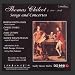 Thomas Chilcot: Songs and Concertos