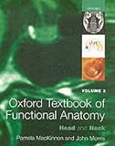 Oxford Textbook of Functional Anatomy: Head and Neck v. 3