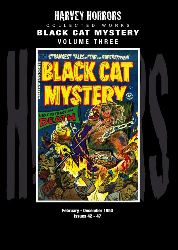 Black Cat Mystery: Harvey Horrors Collected Works