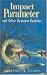 Impact Parameter: And Other Quantum Realities