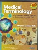 Medical Terminology: A Programmed Learning Approach to the Language of Health Care