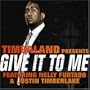 Give It to Me