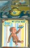 Curious Baby My Little Boat (Curious George Bath Book & Toy Boat) (CG) by H A Rey (2010) Bath Book