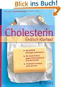 Cholesterin  Endlich Klartext