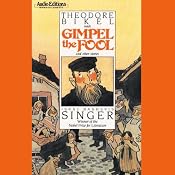 Gimpel the Fool and Other Stories | [Isaac Bashevis Singer]