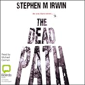 The Dead Path | [Stephen M. Irwin]