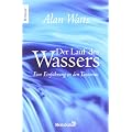 Der Lauf des Wassers: Eine Einf�hrung in den Taoismus