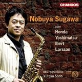 Nobuya Sugawa Plays Honda, Yoshimatsu, Ibert & Larsson