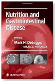 Nutrition and Gastrointestinal Disease (Clinical Gastroenterology)