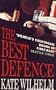 The Best Defence