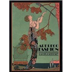 Art Deco Fashion: French Designers, 1908-1925
