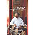 Simplement bistrot : Des (nouvelles) recettes pour tous les jours