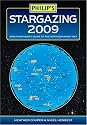 Philip's Stargazing 2009: Month-by-month Guide to the Northern Night Sky