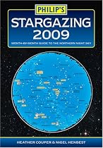 Philip's Stargazing 2009: Month-by-month Guide to the Northern Night Sky