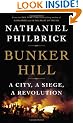Bunker Hill: A City, a Siege, a Revolution