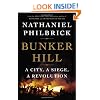 Bunker Hill: A City, a Siege, a Revolution