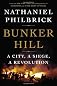 Bunker Hill: A City, a Siege, a Revolution