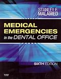 Medical Emergencies in the Dental Office