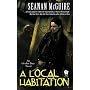 A Local Habitation: An October Daye Novel