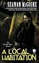Local Habitation, A (October Daye Novels)