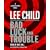 Bad Luck and Trouble (Jack Reacher, No. 11)
