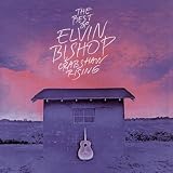 Review Elvin Bishop  / The Best of Elvin Bishop: Crabshaw Rising