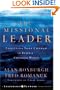 The Missional Leader: Equipping Your Church to Reach a Changing World (Jossey-Bass Leadership Network Series)