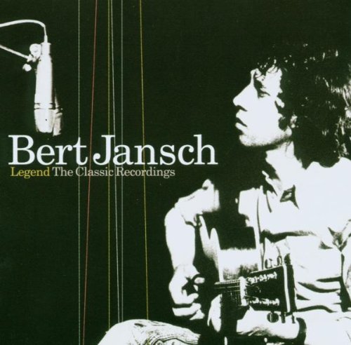 Bert Jansch - Legend: The Classic Recordings - Zortam Music