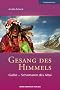 Gesang des Himmels: Galbe - Schamanin des Altai