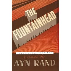 The Fountainhead (Centennial Edition Hardcover)