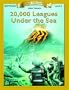 Twenty Thousand Leagues Under the Sea (Bring the Classics to Life: Level 4)