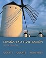 Espa&ntilde;a Y Su Civilizaci&oacute;n, Sexta Edicion