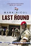Last Round: The Red Caps, the Paras and the Battle of Majar