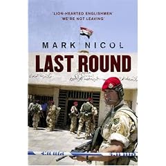 Last Round: The Red Caps, the Paras and the Battle of Majar