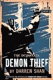 The Demonata #2: Demon Thief: Book 2 in The Demonata series