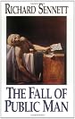 The Fall of Public Man