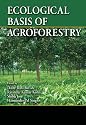 Ecological Basis of Agroforestry