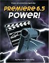 Premiere 6.5 Power!