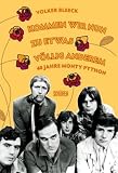 Kommen wir nun zu etwas völlig anderem - 40 Jahre Monty Python