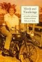 Words and Wanderings: An Author's Adventures at Home and Abroad
