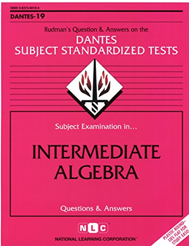 intermediate algebra dsst dantes subject standardized tests passbooks dantes subject standardized tests 