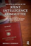 The official history of the Joint Intelligence Committee