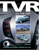 TVR: A Model-by-model History of TVR